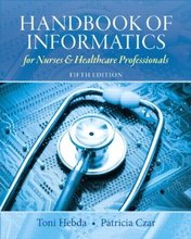 Test Bank Handbook of Informatics for Nurses and Healthcare Professionals Hebda 5th Edition for Success