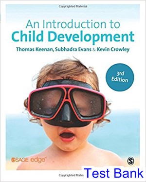 Testbank for Introduction to Child Development 3rd Edition Keenan