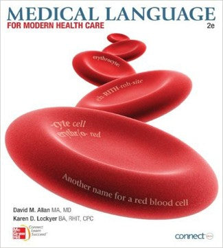 Test Bank Medical Language for Modern Health Care 2nd Edition Allan Lockyer for Success