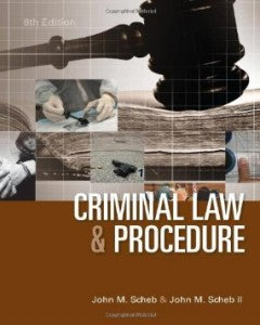 Test Bank Criminal Law and Procedure 8th Edition Scheb for Success