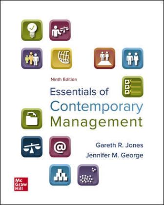 Test Bank Essentials of Contemporary Management 9th Edition Gareth Jones Jennifer George for Success