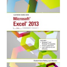 Test Bank Illustrated Course Guide Microsoft Excel 2013 Basic 1st Edition for Success