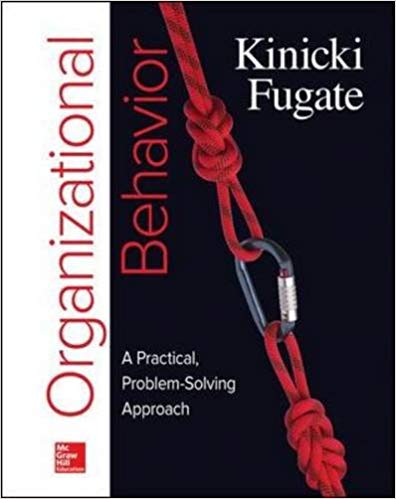 Test Bank Organizational Behavior A Practical Problem-Solving Approach 1st Edition for Success