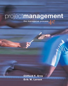 Test Bank Project Management The Managerial Process 4th Edition Gray for Success