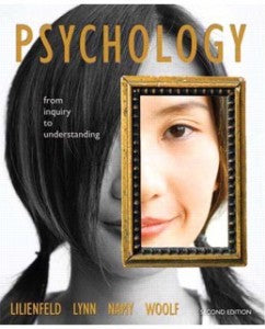 Test Bank Psychology From Inquiry to Understanding 2nd Edition Scott O Lilienfeld for Success