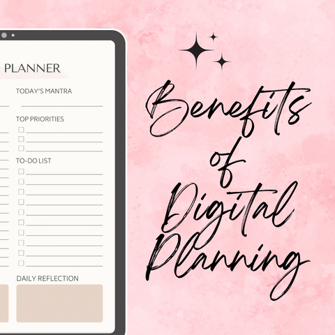 Benefits of Digital Planning