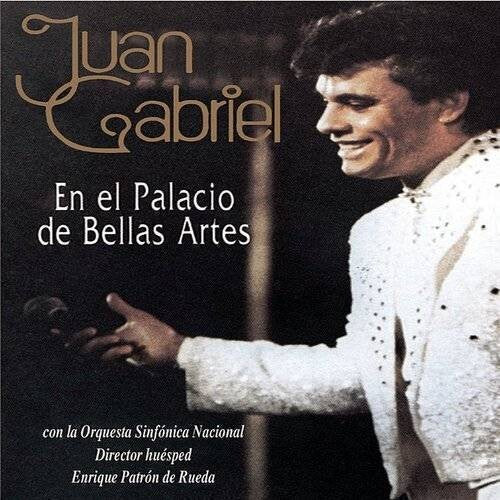 Juan Gabriel /En El Palacio de Bellas Artes