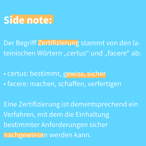 Side Note: Zertifizierung