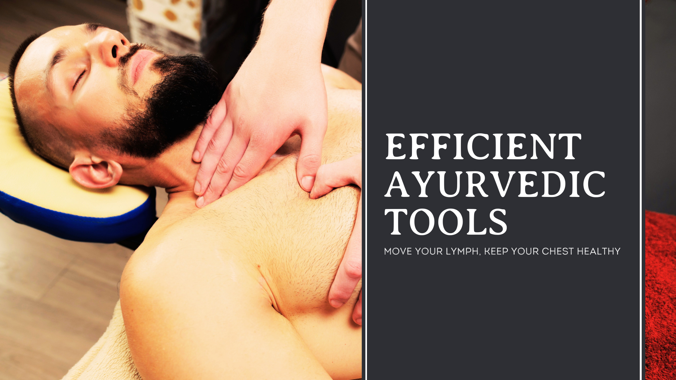 Efficient Ayurvedic Tools for Chest Health