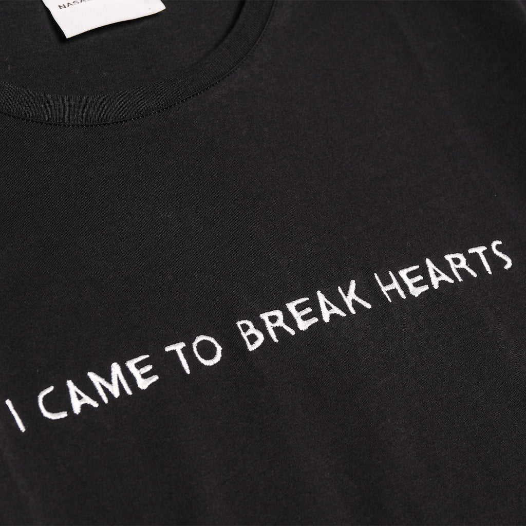 I came to break hearts shirt