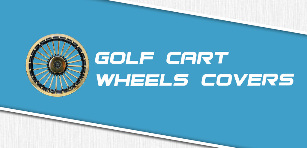Golf Cart wheel cover
