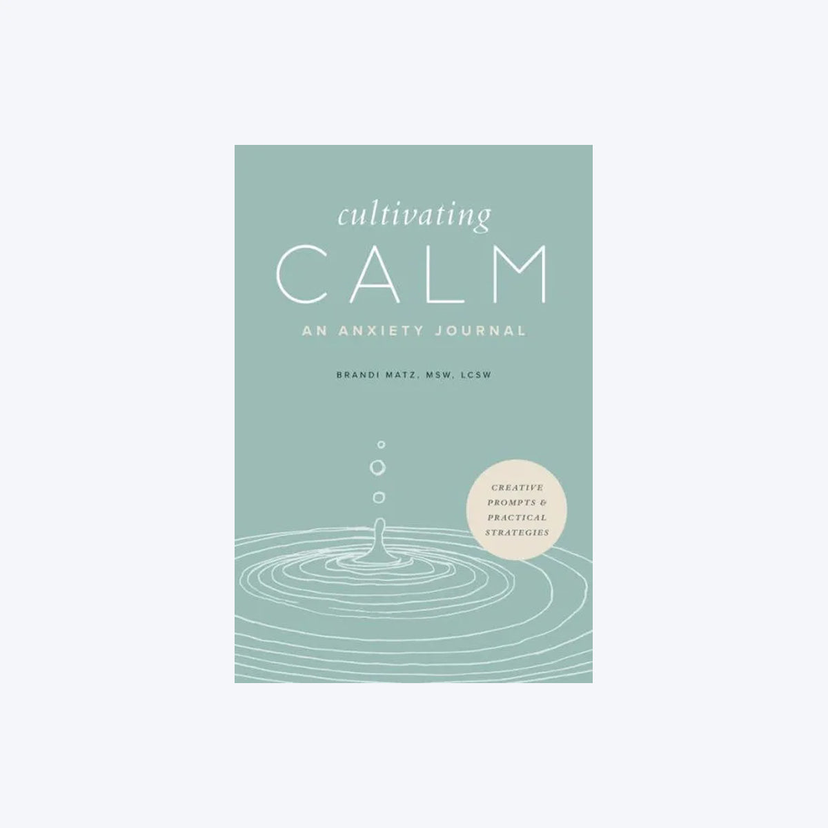 Cultivating Clam Anxiety Journal