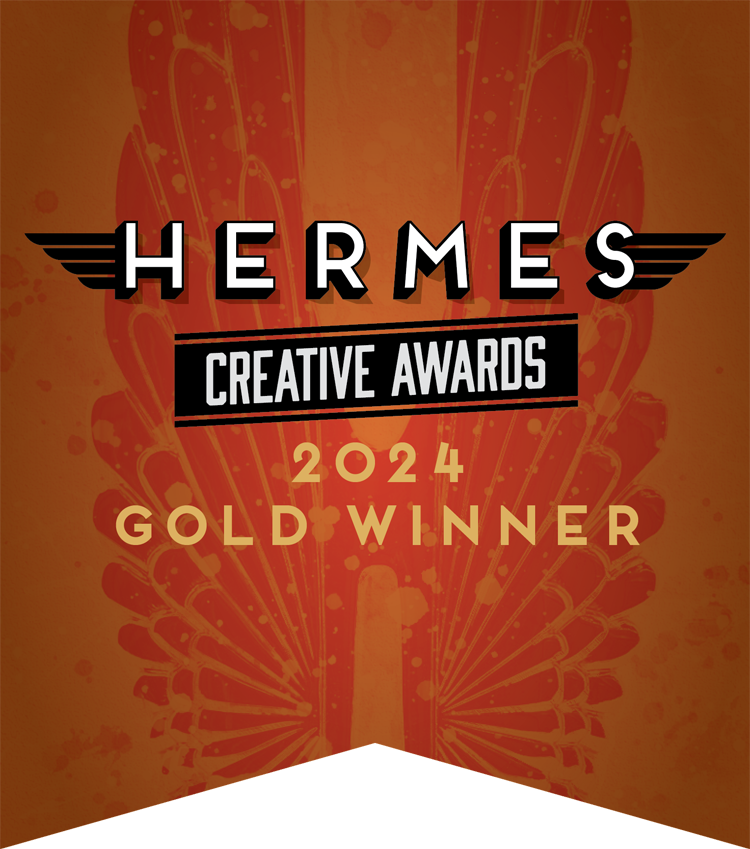 Hermes Creative Awards 2024 Gold Winner