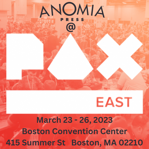Anomia Press at Pax East 2023
