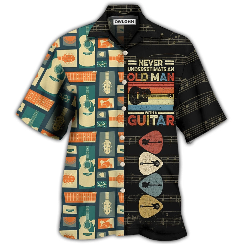 Guitar Never Underestmate An Old Man With A Guitar - Hawaiian Shirt ...
