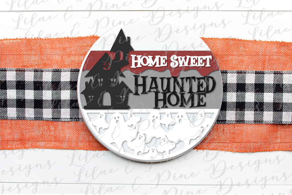 Download Home Sweet Haunted Home Sign SVG, Halloween Welcome SVG ...