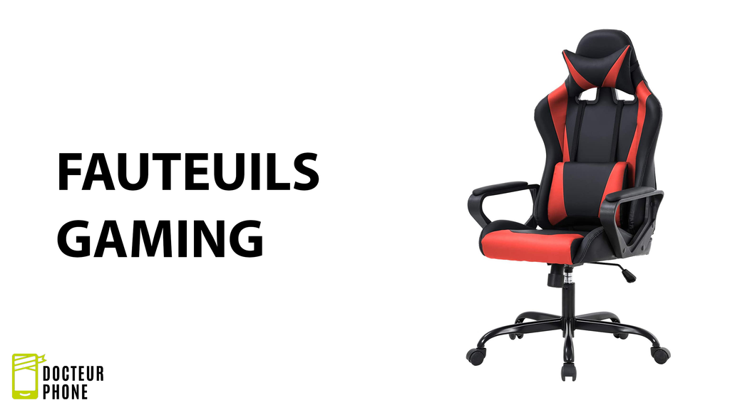 Fauteuils Gaming