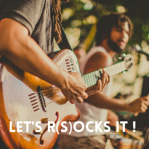 Let's R(s)ocks it !