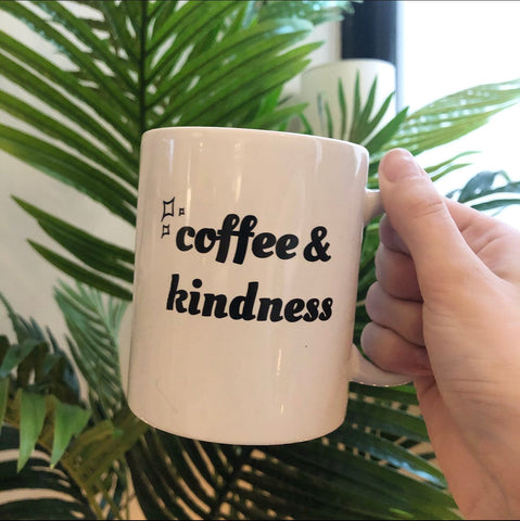 Coffee & Kindness mug