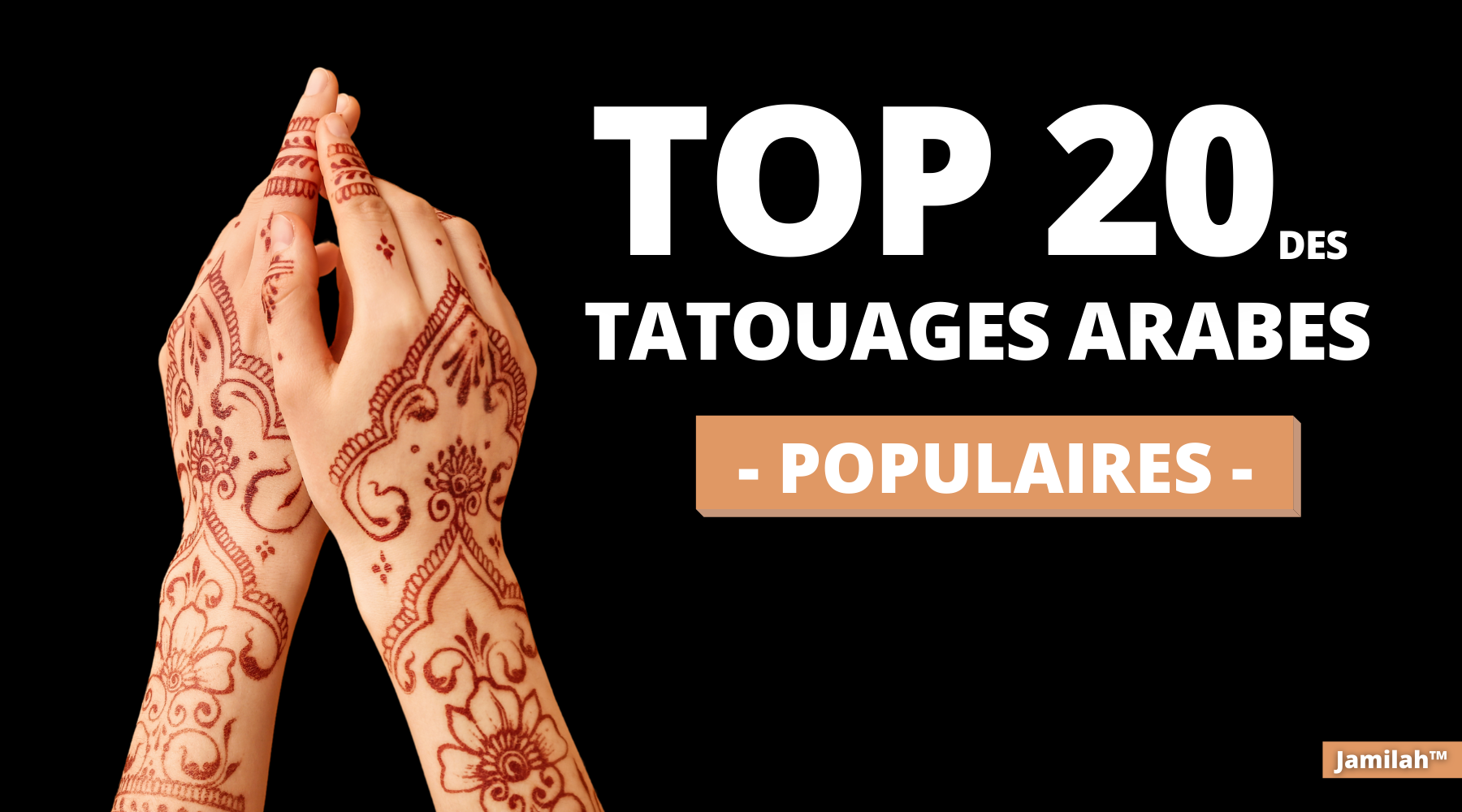 Top 20 De Tatouages Arabes Et Leurs Significations Jamilah™ Jamilah™ 7042