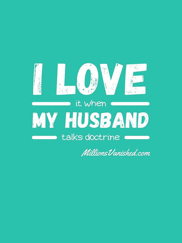 I Love My Husband - Funny Christian