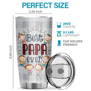 My Favorite People Call Me Papa - Tumbler - Christmas Gift For Family, Couple, Friends, Christmas Decoration, Holiday Gift