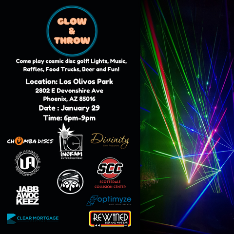 Flyer for Glow and Throw Event on January 29th. Cosmic Disc golf event at 6pm to 6pm. Free to play