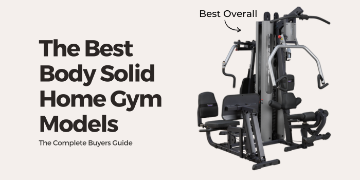 The Best Body solid Home Gym Machine Featured Image