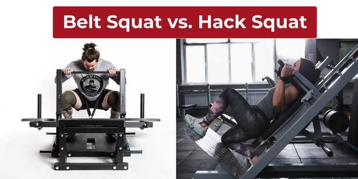 belt squat vs. hack squat