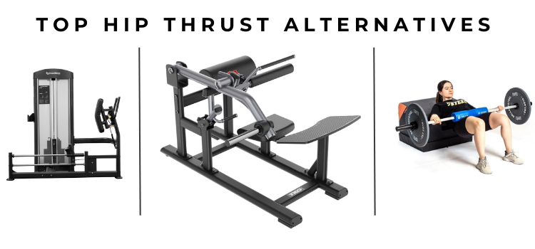 Hip thrust alternatives with the title, and three options of variations to the hip thrust that are common