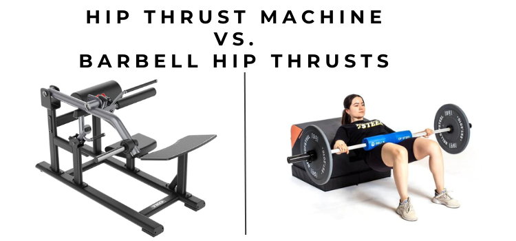 Hip Thrust Machine Vs Barbell Hip Thrusts — Select Fitness USA