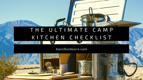 The Ultimate Camp Kitchen Checklist.png