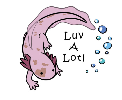 Luv a Lotl