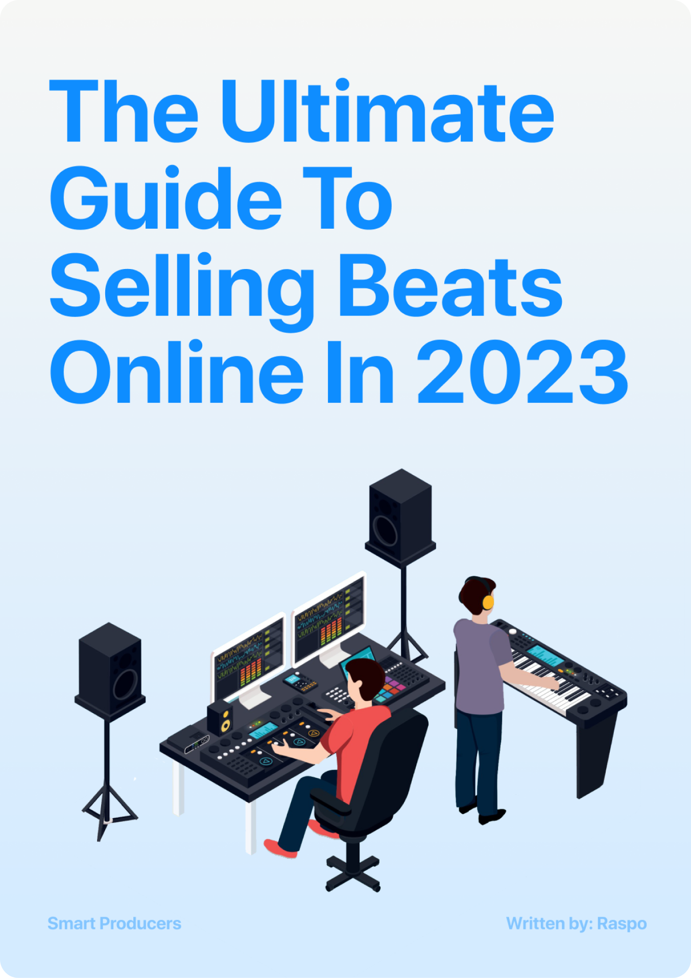 The ultimae guide to selling beats online in 2023