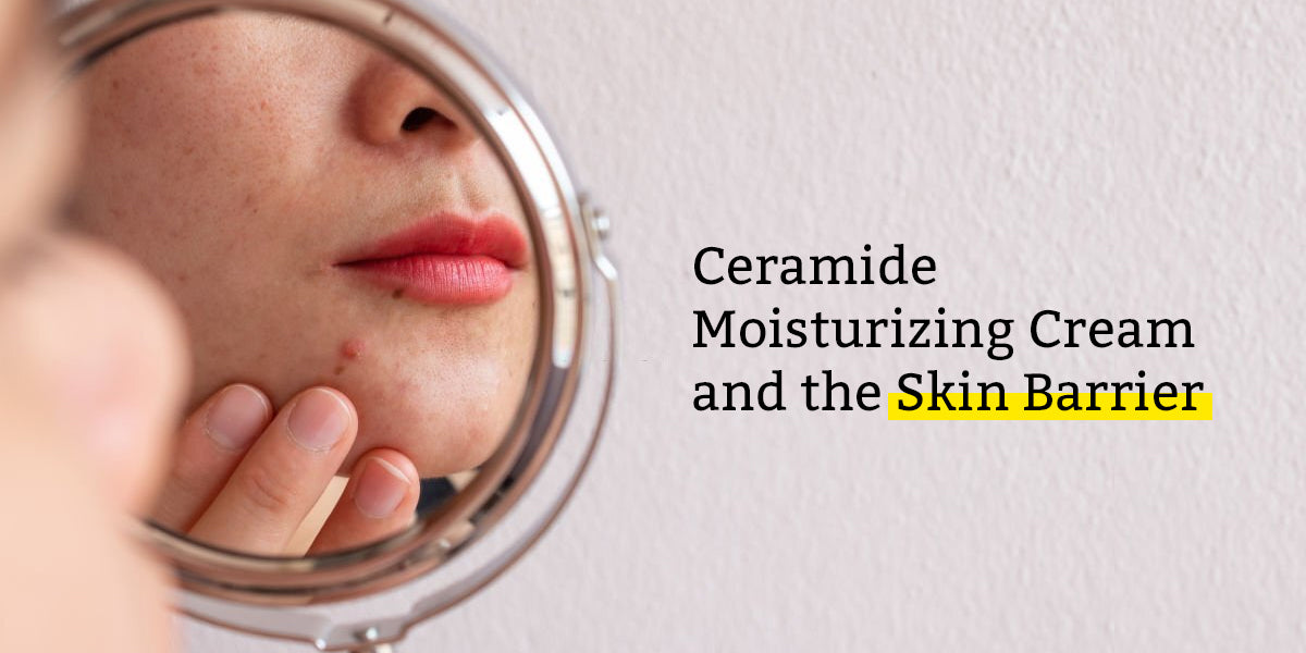 benefits of ceramide moisturizer for your skin