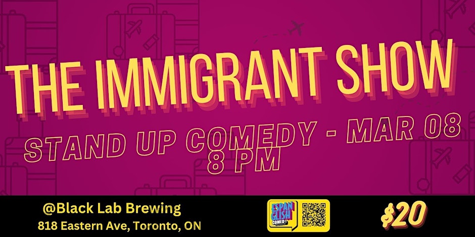 The Immigrant Comedy Show