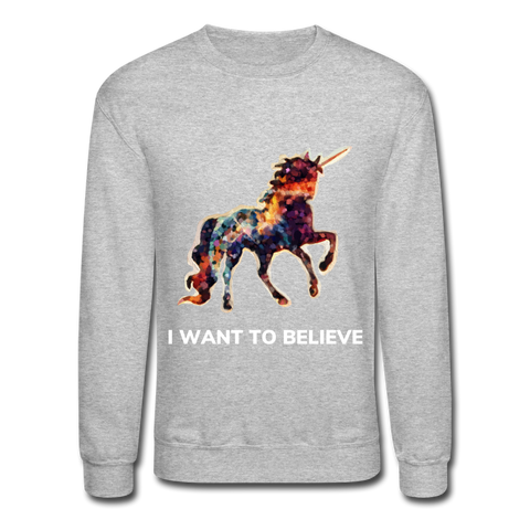 I Want To Believe Unisex Crewneck Sweatshirt - heather gray