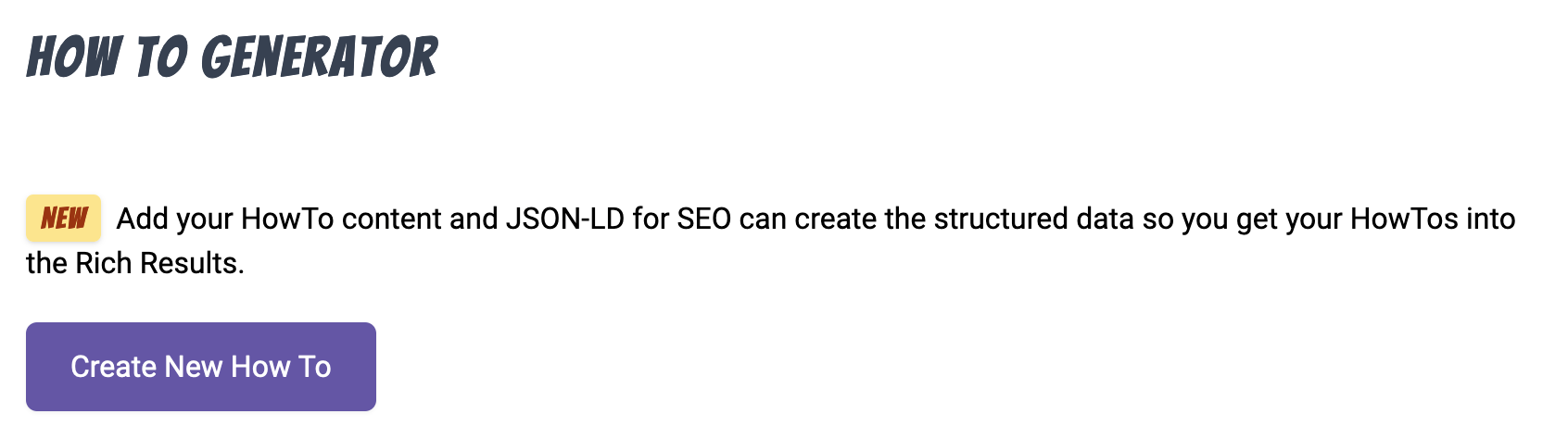 How To Generator page with a button that says Create New How To.