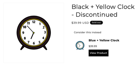 Black + Yellow Clock that is discontinued with a link to an alternative product that says Consider this instead.