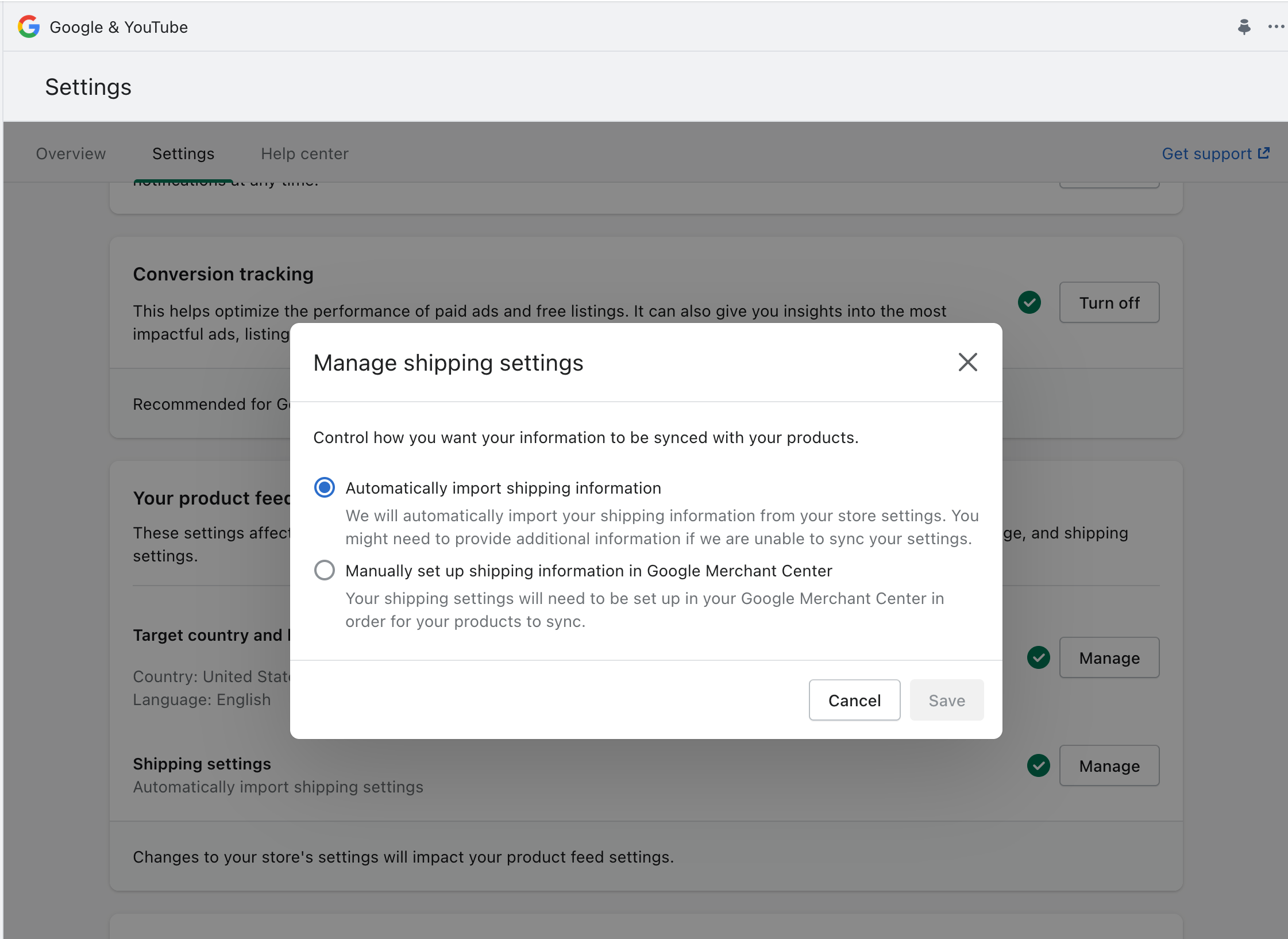 Manage Shipping Settings in the Google Sales Channel app with options to automatically pull shipping information from Shopify, or manually set up shipping information directly in Merchant Center.