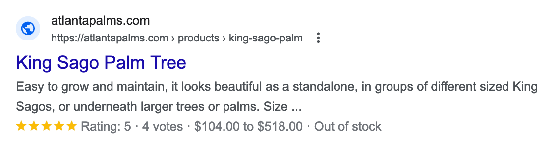 Google Search Rich Result for atlantapalms.com with reviews, price range and out of stock product availability.