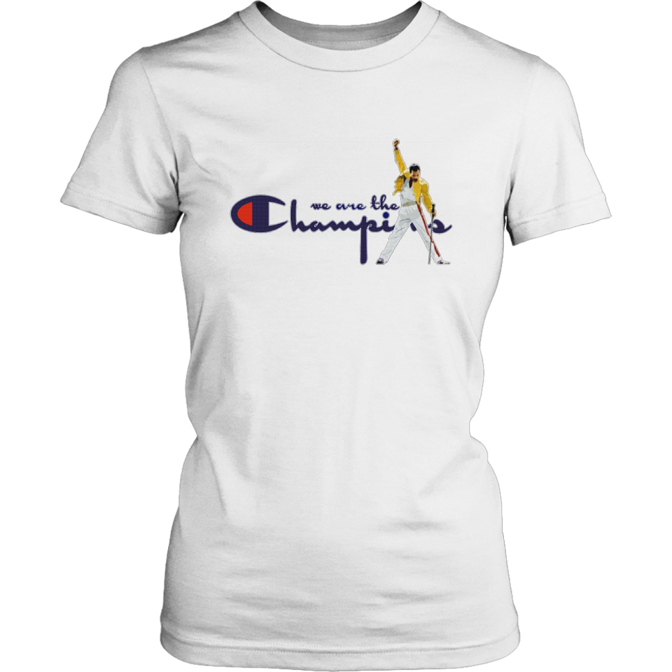 We Are The Champion T-Shirt