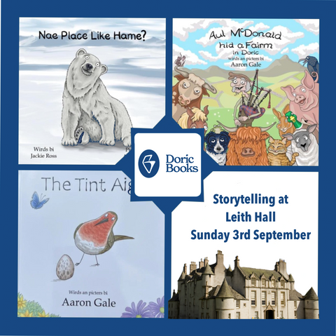 images of covers of Doric Books and advert for storytelling at Leith Hall Picnic on Sunday 3rd September