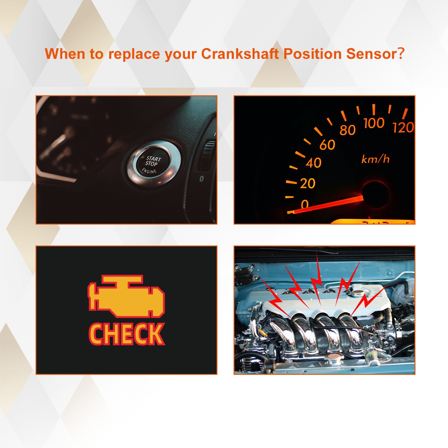 When to replace your Crankshaft Position Sensor？