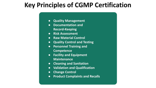 Key Principles of CGMP Certification