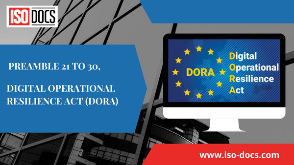 Preamble 21 to 30, Digital Operational Resilience Act (DORA)