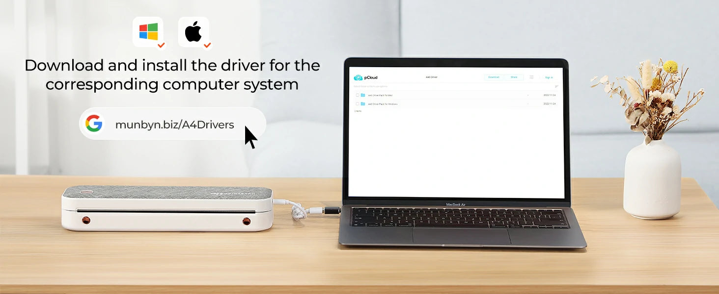 Download and install the printer driver specific to your operating system to get started.