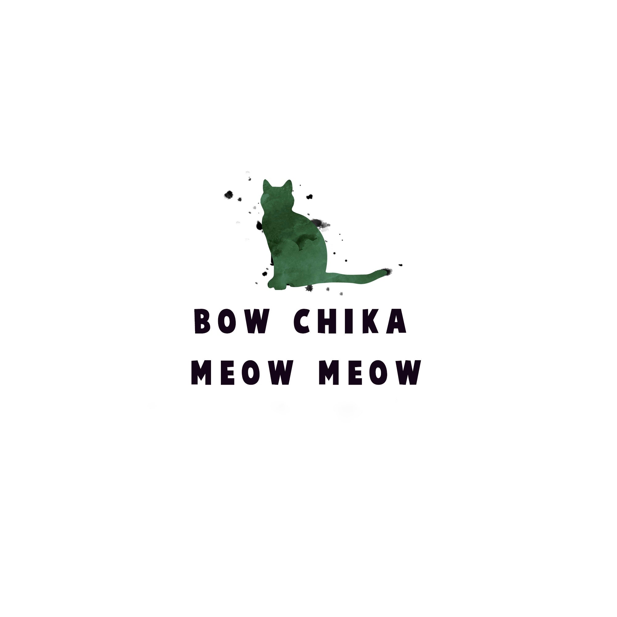 Bow chika meow meow