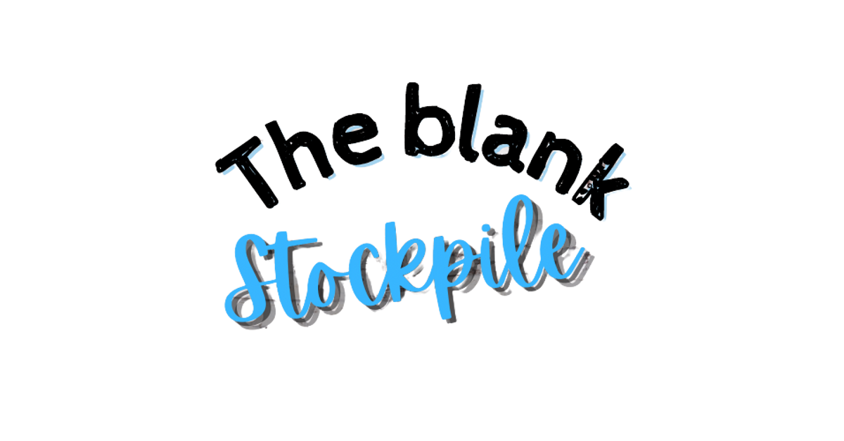The Blank Stockpile
