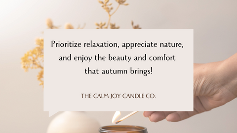 text encouraging the reader to prioritize self care in the fall season